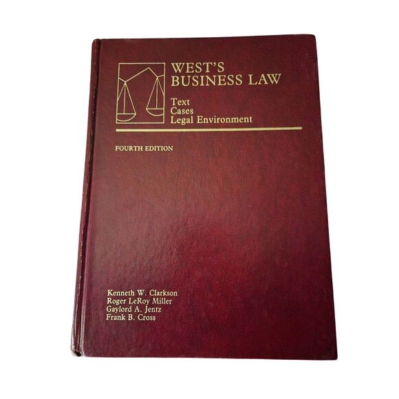 Wests publishing Other - West's business law text cases legal environment fourth edition by Kenneth W. Cl